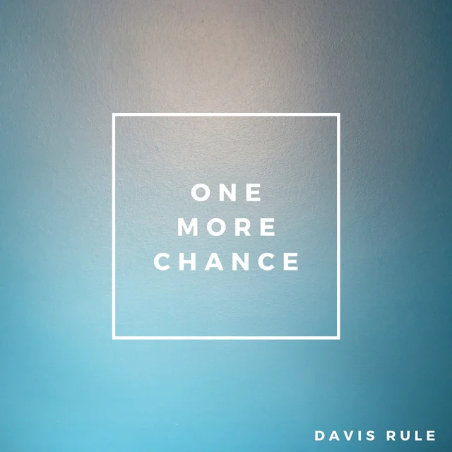 One More Chance
