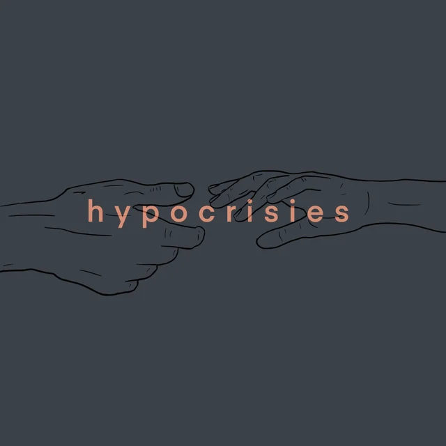 Hypocrisies